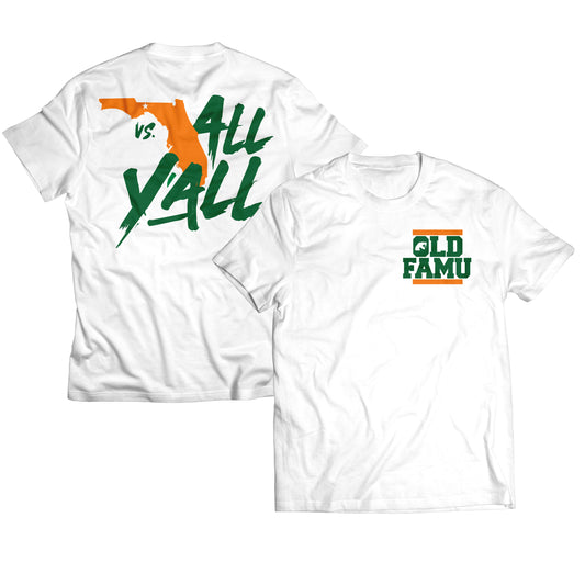 FAM Vs ALL Yall! Tshirt